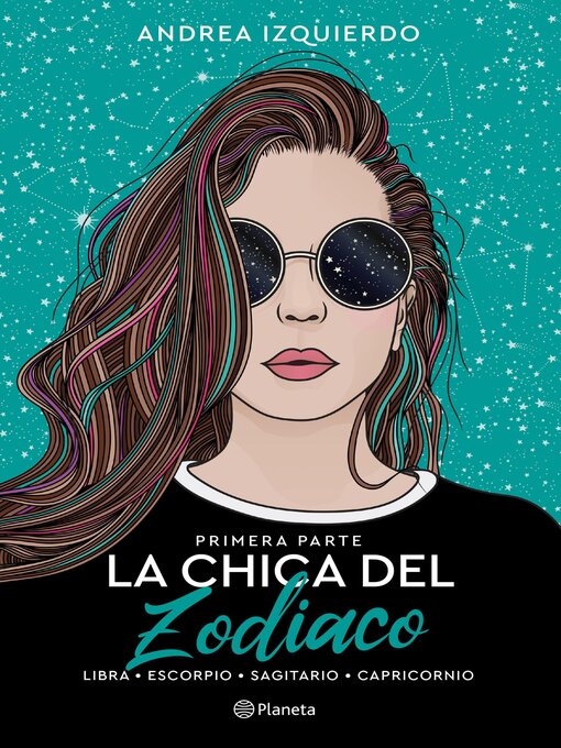 Title details for La chica del Zodiaco. Primera parte by Andrea Izquierdo - Available